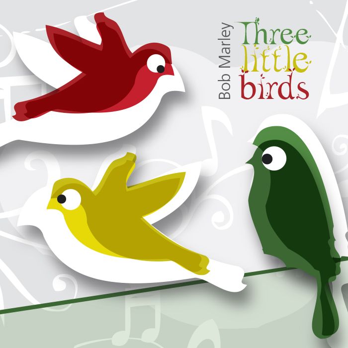 BOB MARLEY Three little birds